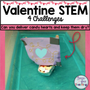 Valentine STEM Challenges
