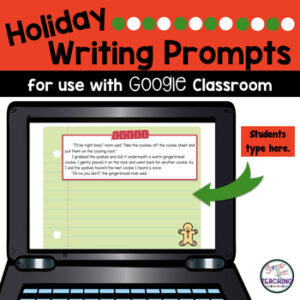 December Writing Prompts for use with Google Classroom