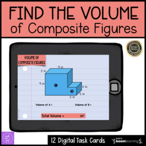 Volume of Composite Figures Boom Cards