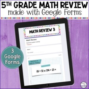 5th Grade Math Review | Digital | Google Forms