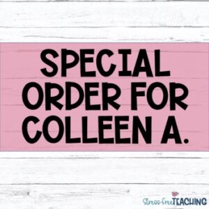 Special Order for Colleen A.