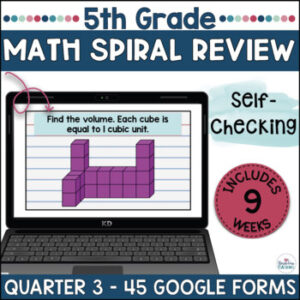 5th Grade Math Spiral Review | Quarter 3 | Google Forms